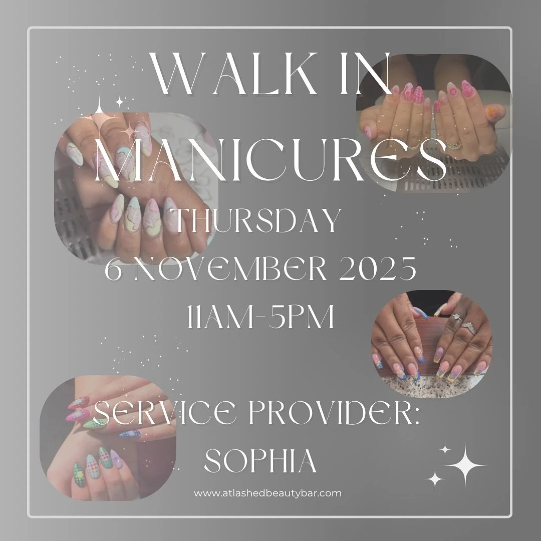 Walk Ins this Thursday at AtLashed Beauty Bar! Come see Sophia and get the cutest nails you&rsquo;ve ever had! ❤️ @nailsbyyssoph