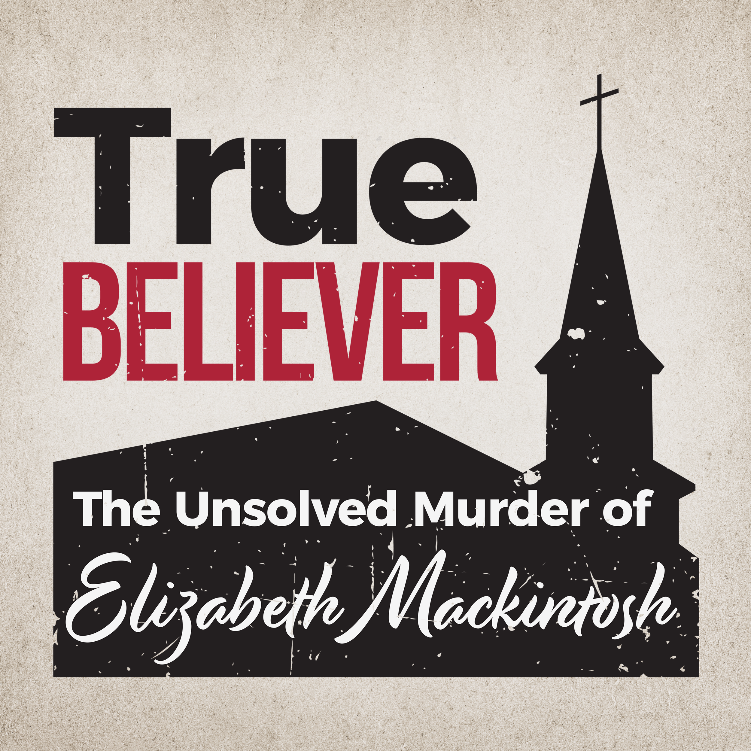Characters — True Believer Podcast