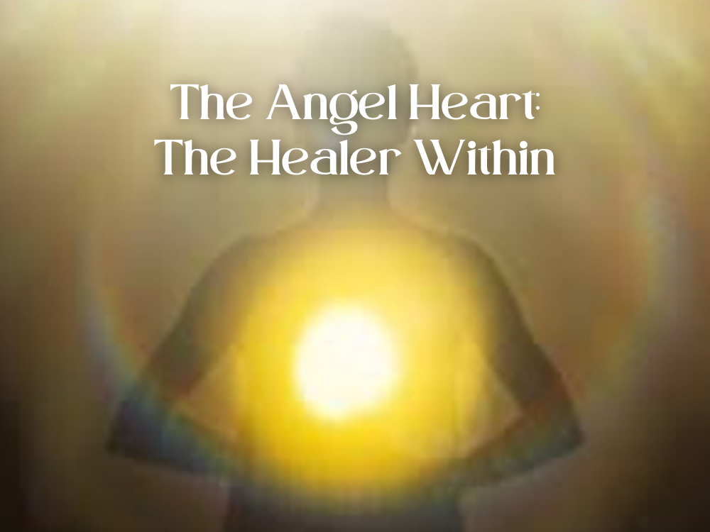 The Angel Heart: The Healer Within // Special Weekend Workshop with Healer, Greg Toews