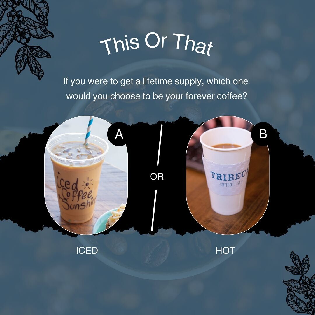 ☕ It's time for a java showdown! ☕️

Do you prefer to sip on a refreshing iced coffee to chill or cozy up with a steaming hot brew to warm your soul? 

Let us know your coffee cravings, and remember, at Tribeca Coffee Co, we've got you covered, no ma