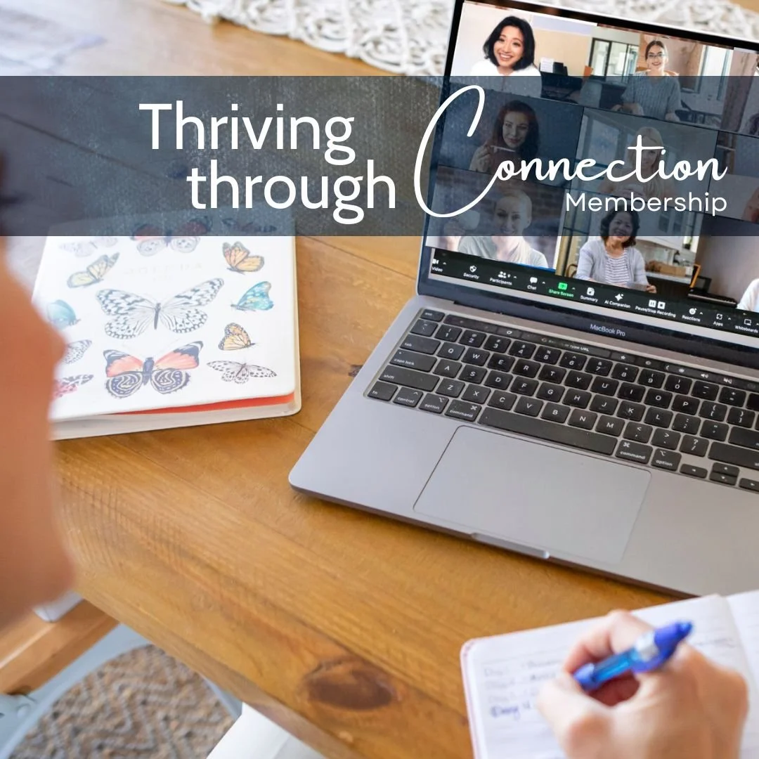 Thriving Through Connection - Yearly Membership