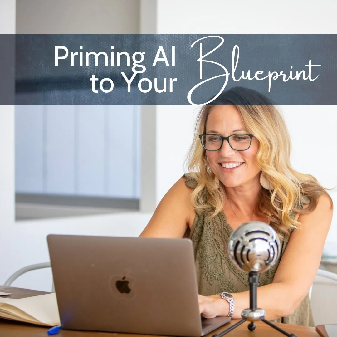 Priming AI to Your Blueprint.jpg (Copy)