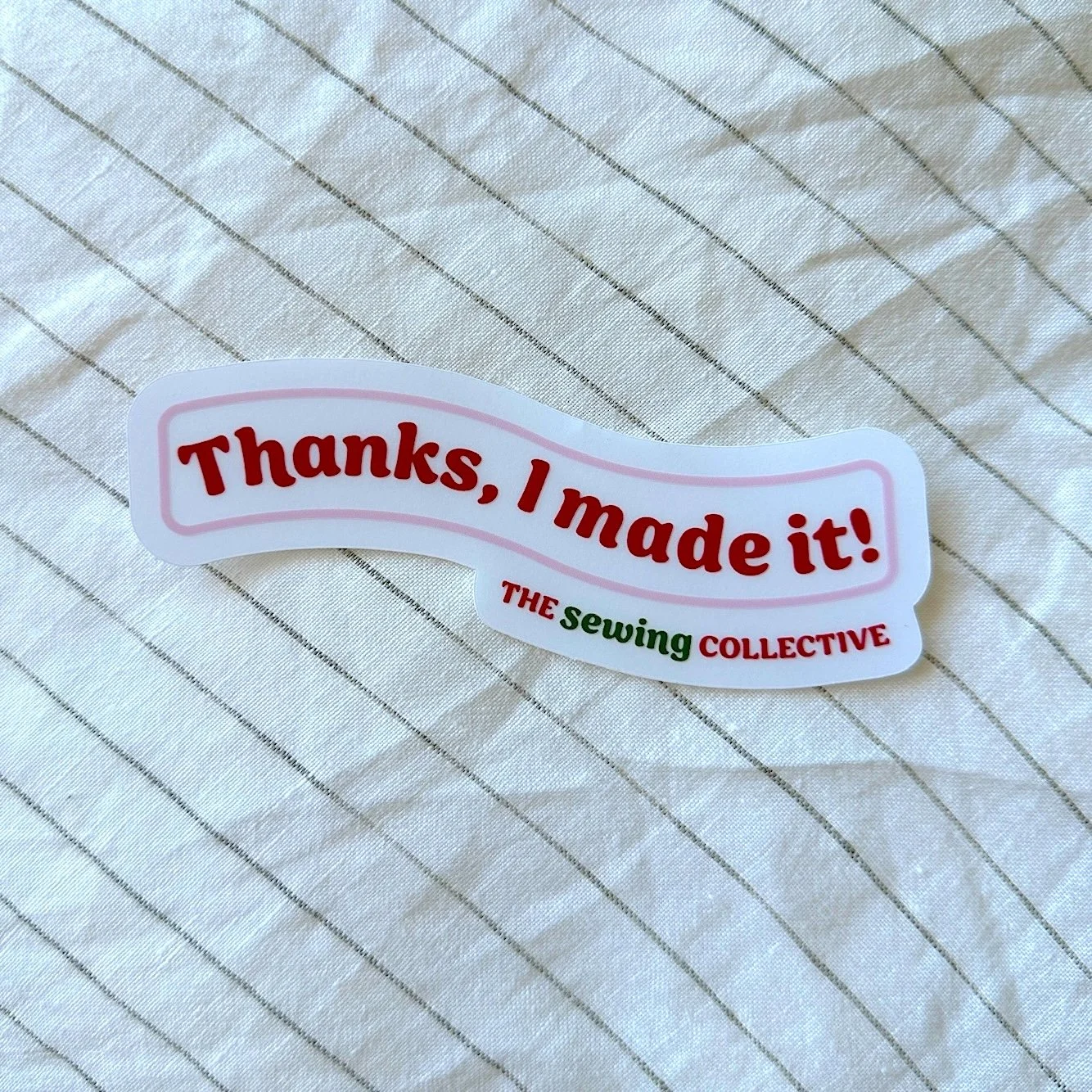 Thanks, I made it! - The Sewing Collective