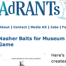 AdRants Spotlights The Nasher Museum Of Art