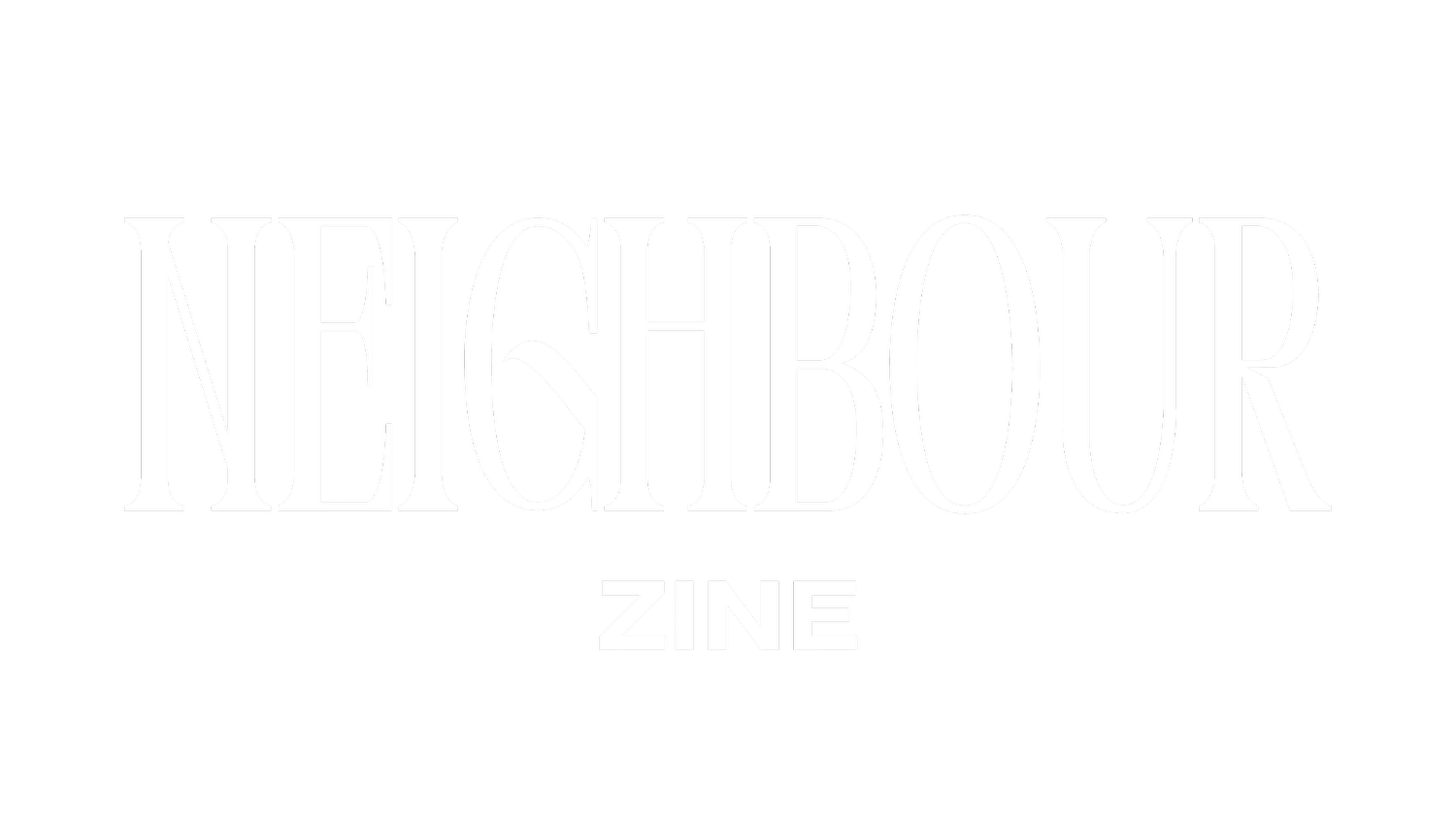 Neighbour Zine