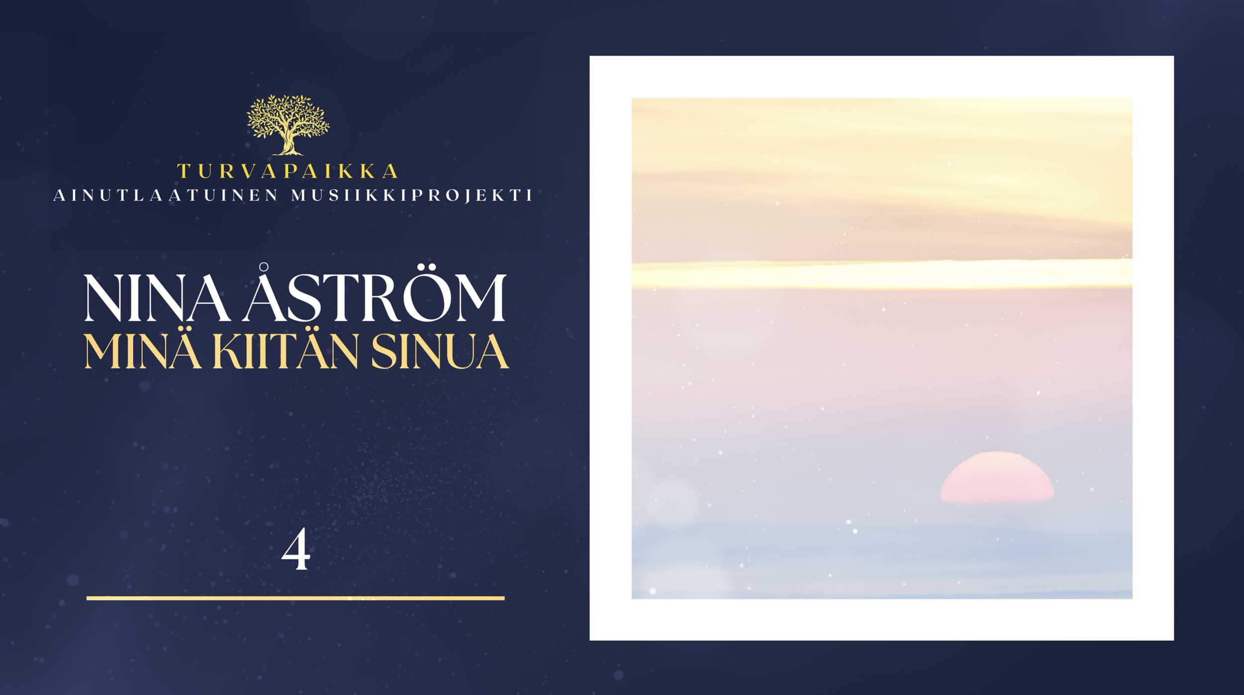 4. Minä kiitän Sinua