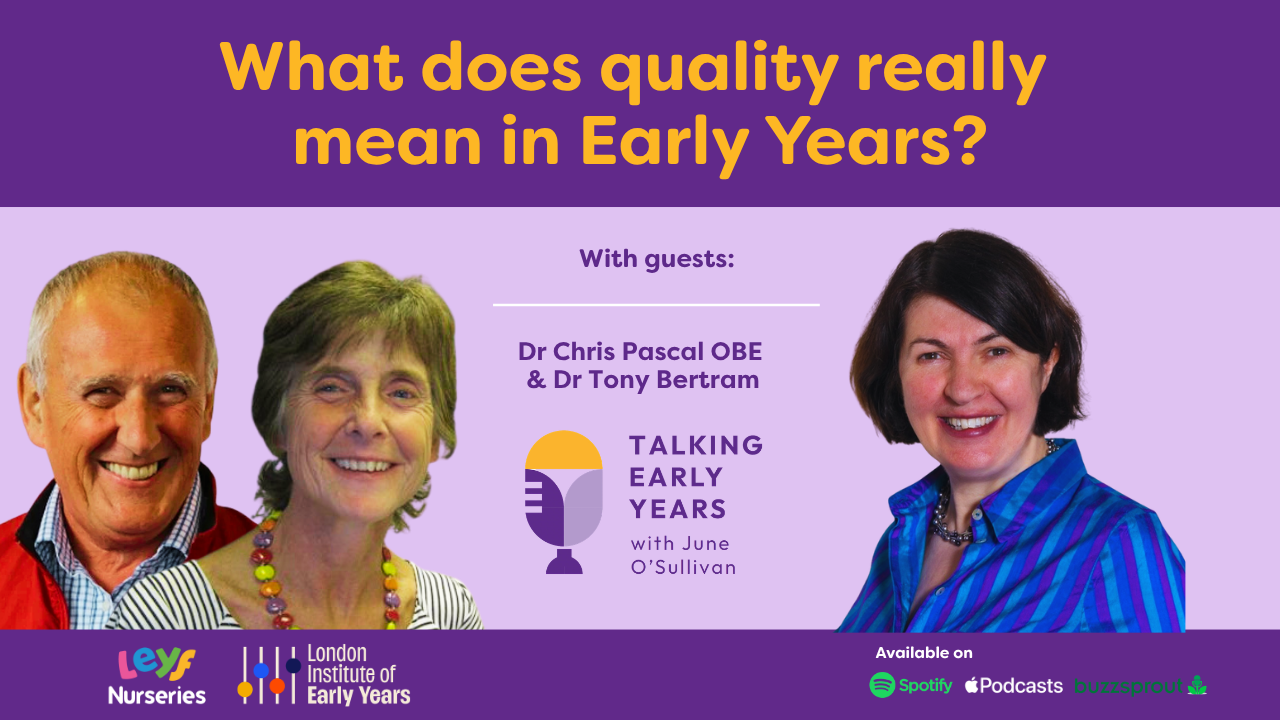 What Does Quality Mean in Early Years?