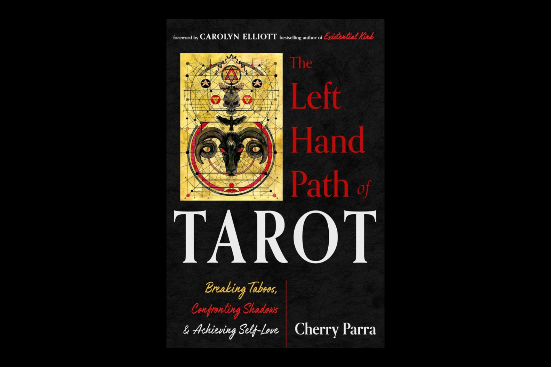The Left Hand Path of Tarot with Cherry Parra