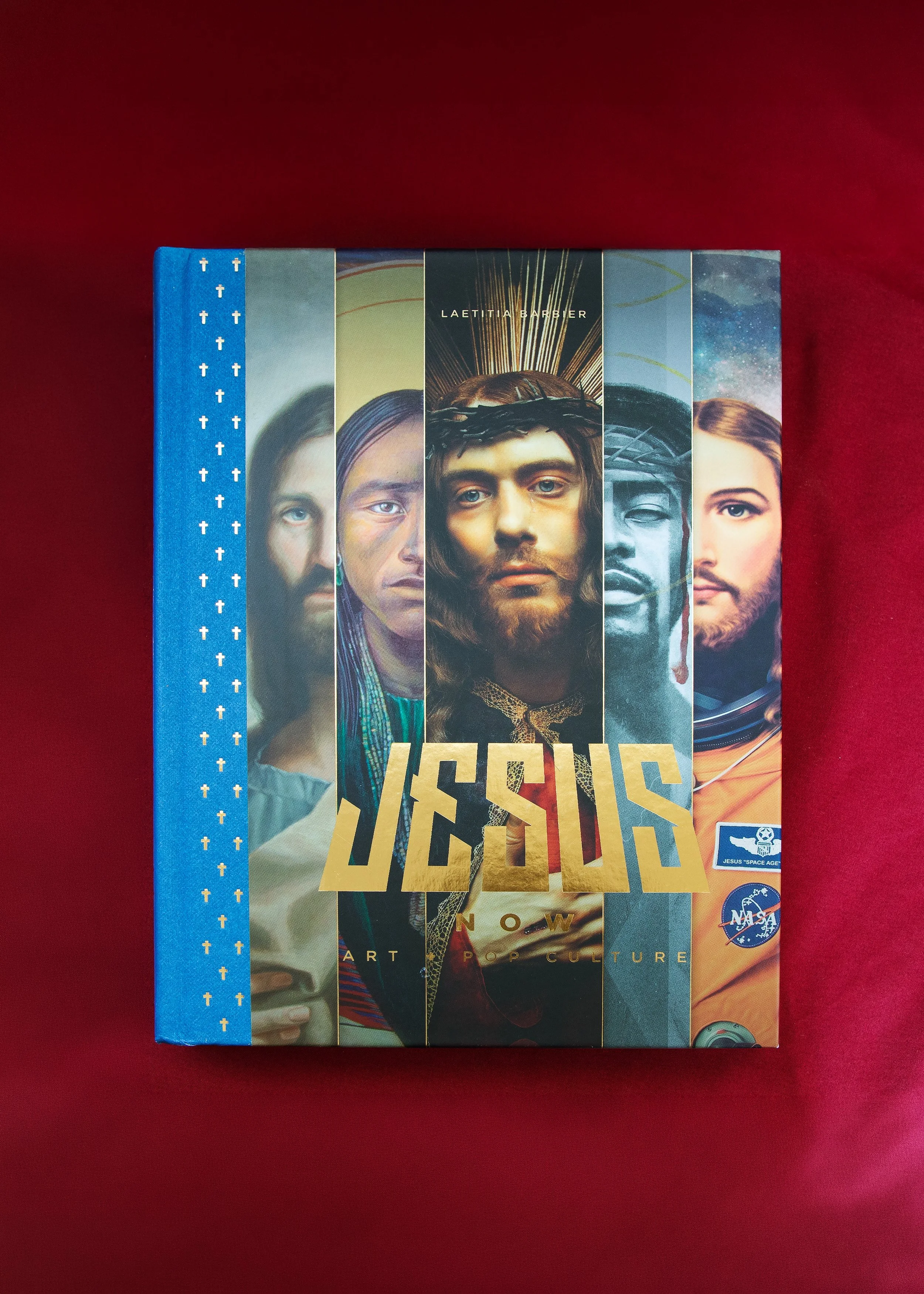 SIGNED: Jesus Now - Art + Pop Culture by Laetitia Barbier