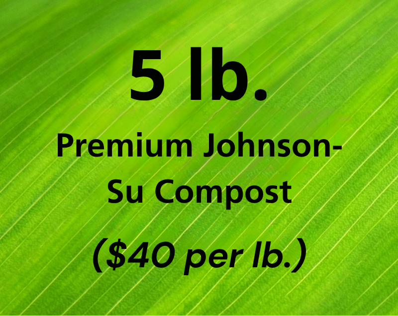 5 lb. Premium Johnson-Su Compost