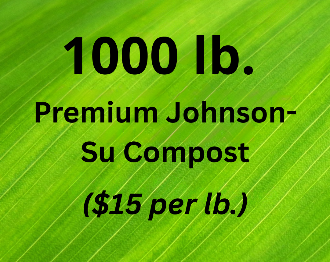 1000 lb Premium Johnson-Su Compost