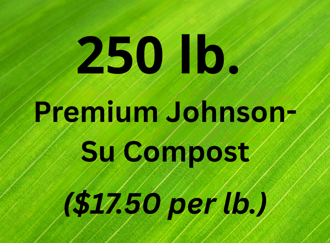 250 lb Premium Johnson-Su Compost