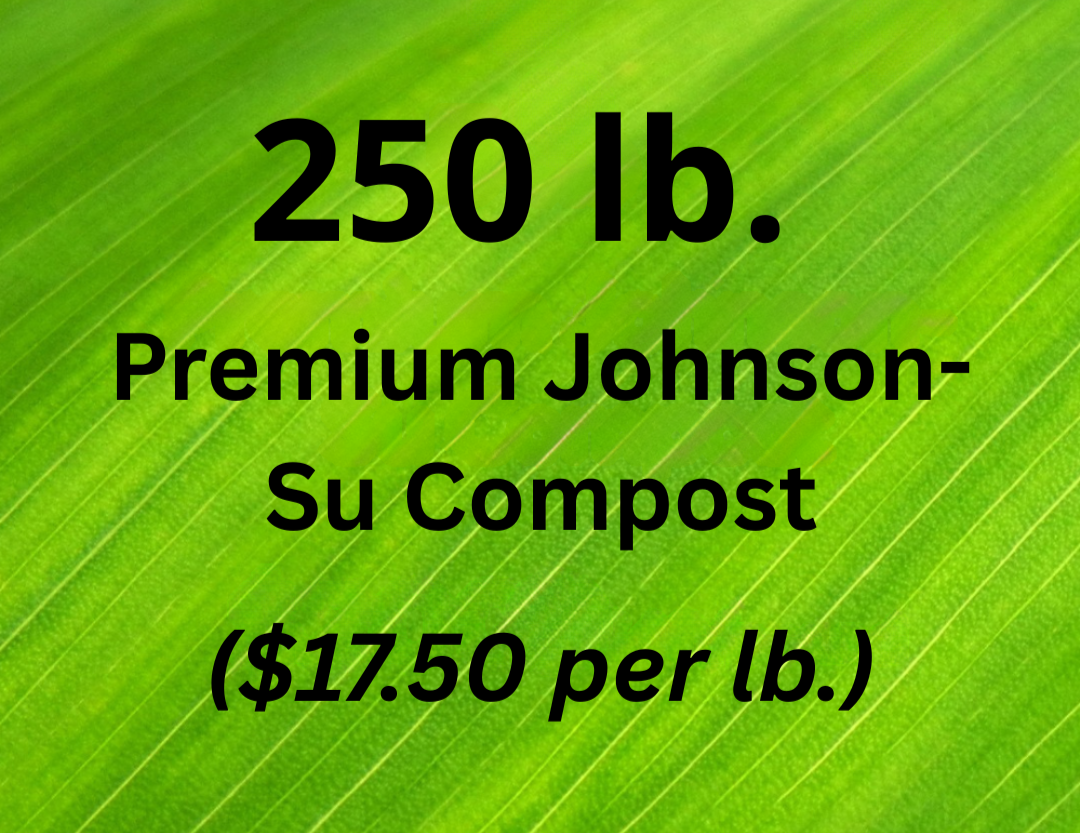250 lb Premium Johnson-Su Compost