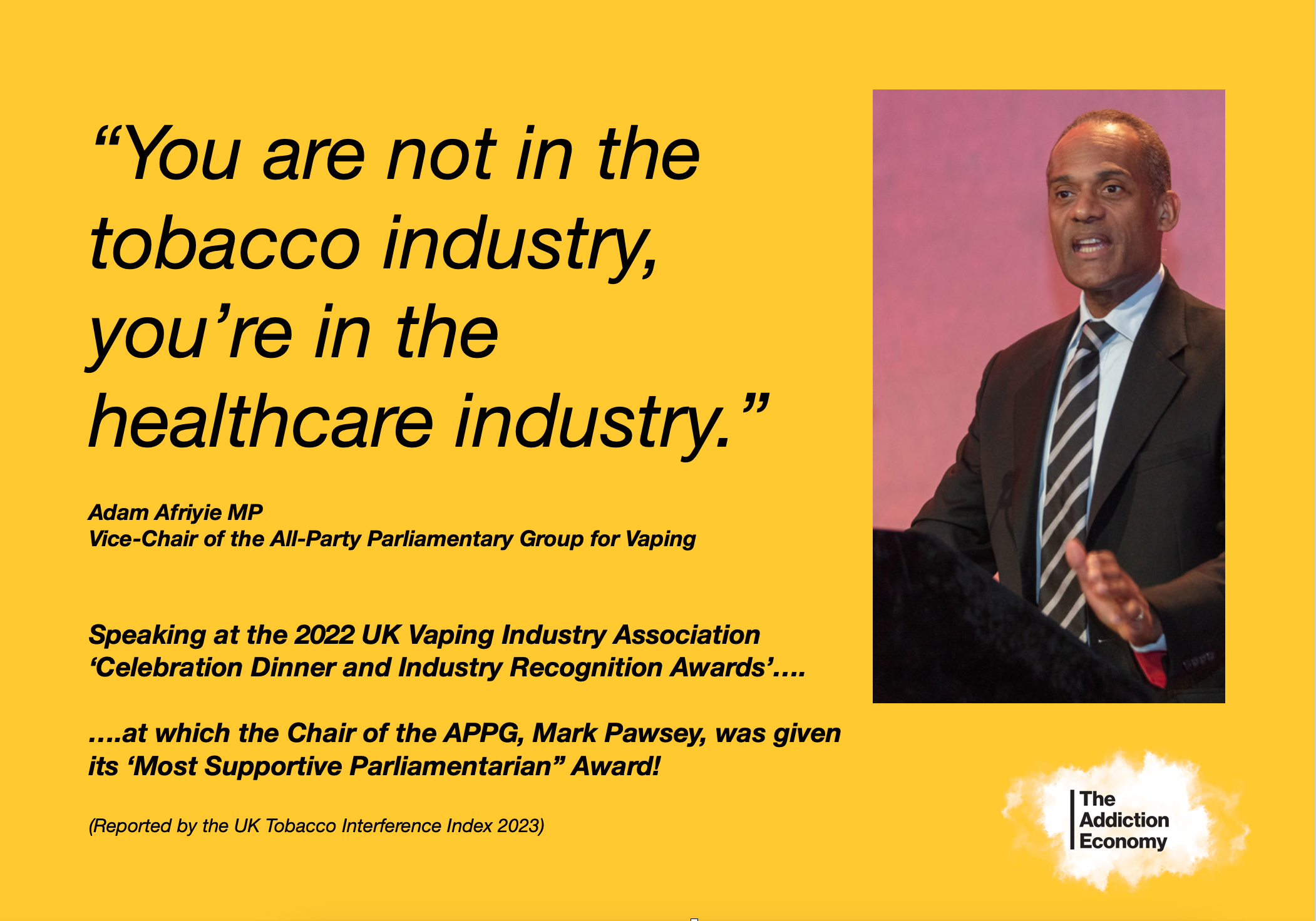 Yes, this is a real quote from an MP!