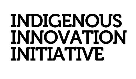 Indigenous Innovation Initiative