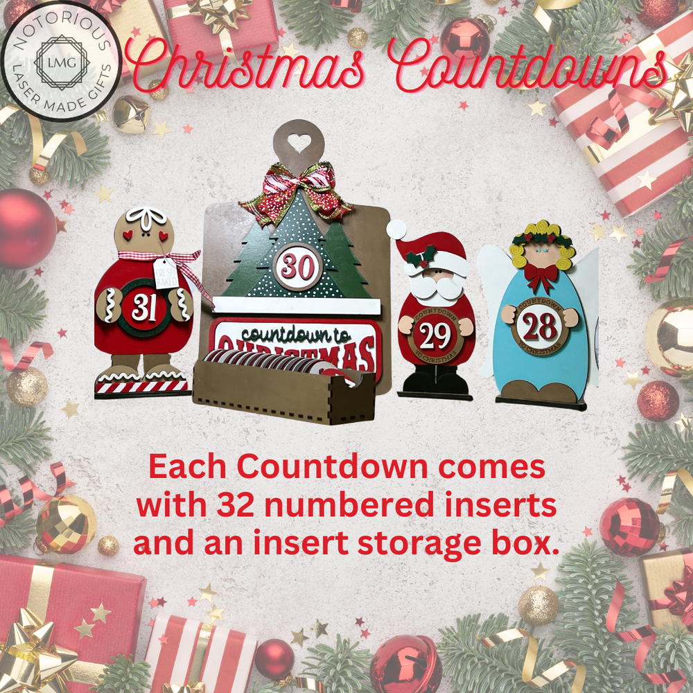 Christmas Countdown - Gingerbread — Notorious Laser Made Gifts