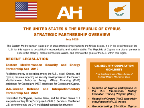 AHI Releases Updated 2026 U.S.–Republic of Cyprus Strategic Partnership Fact Sheet
