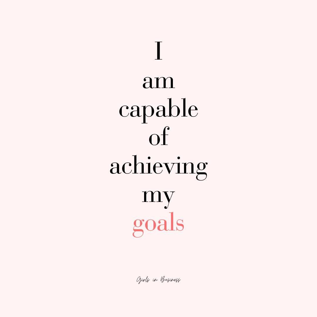 I am capable of achieving my goals&mdash;each word a powerful affirmation, shaping the mindset for success.⁠
⁠
⁠
#girlsinbusiness #womenwhohustle #femaleboss #bossbabe #femaleceo #womeninbusiness #fempreneur #girlbosslife #femalefounders #femaleentre