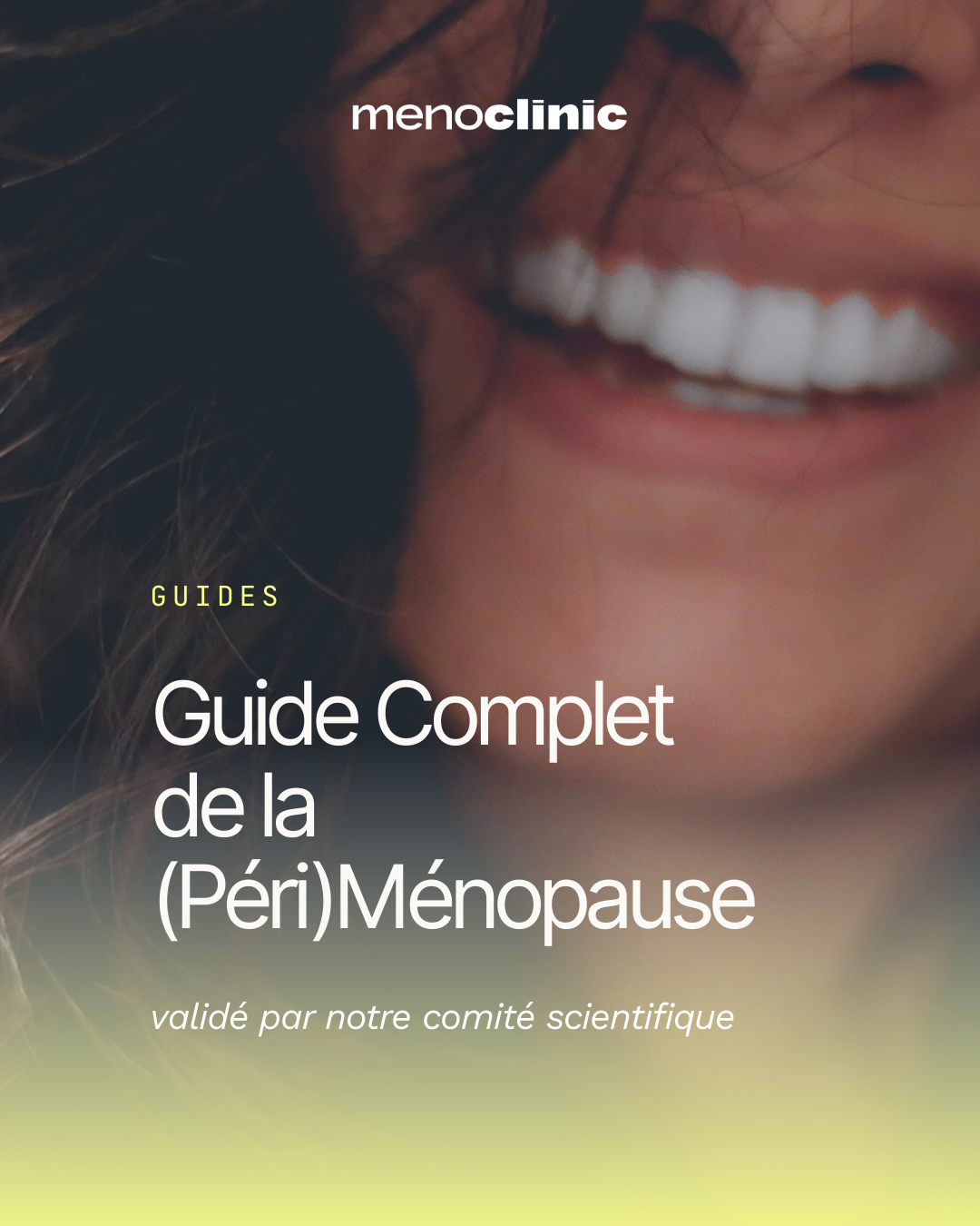 Guide complet de la périménopause et ménopause