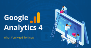 GA4: What do you need to know? — Google Analytics 4 and Google Tag ...