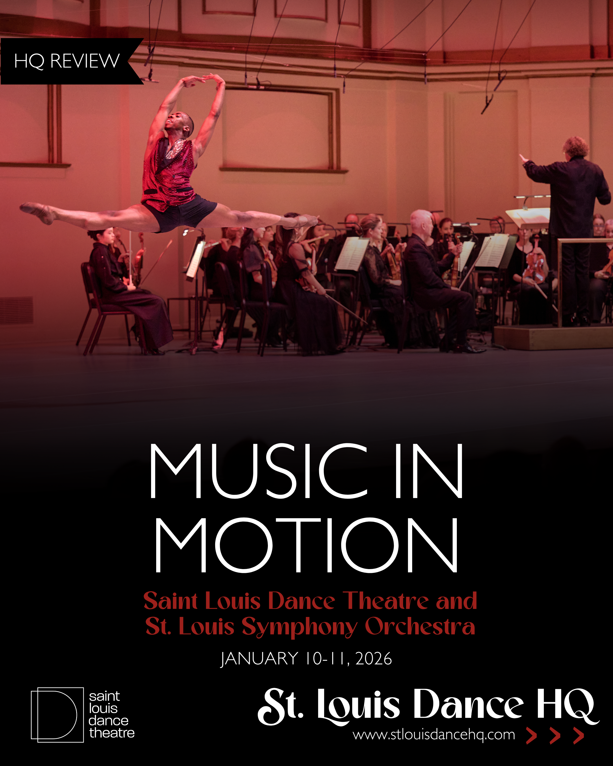 HQ Review: “Music in Motion” presented by Saint Louis Dance Theatre with the Saint Louis Symphony Orchestra