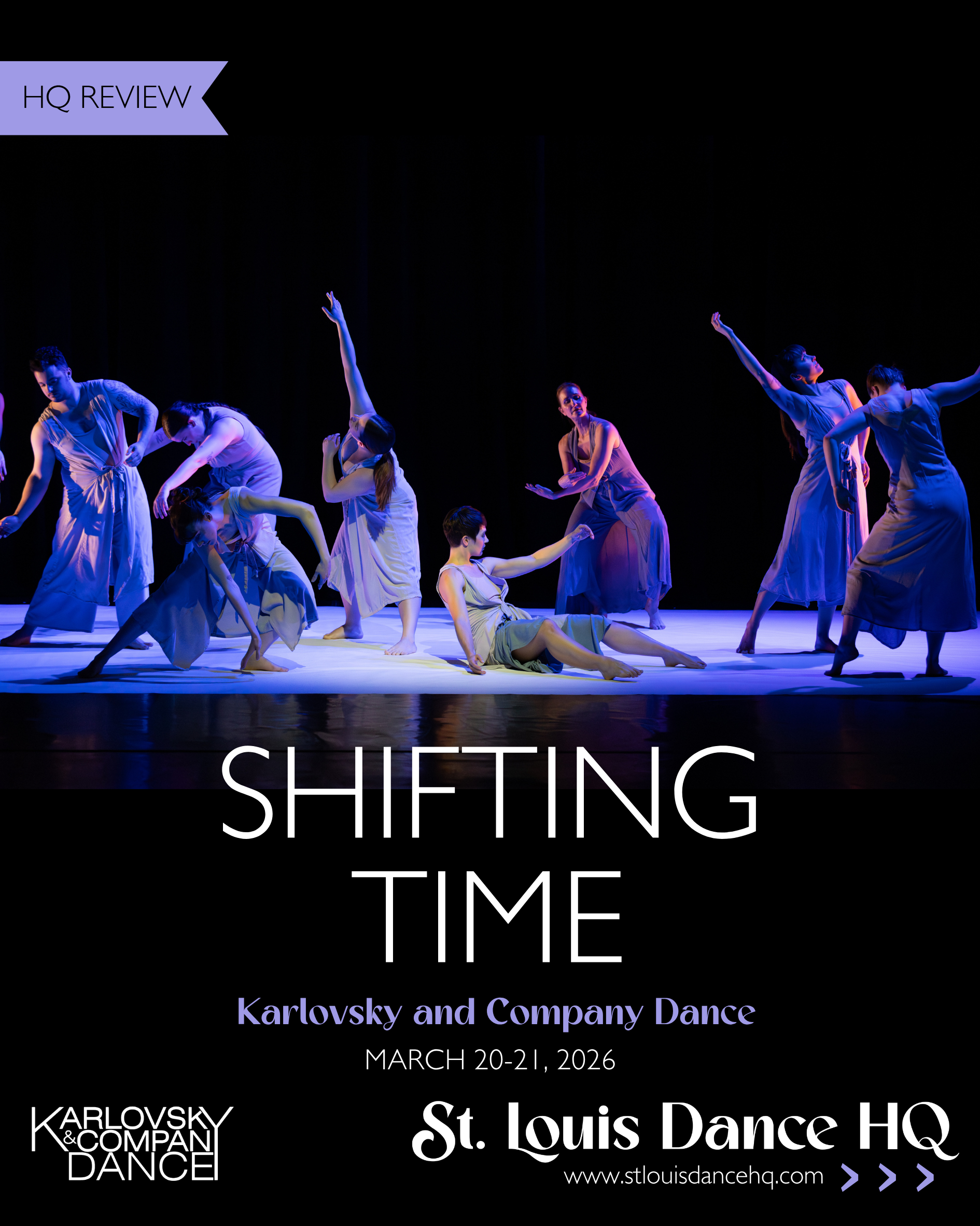 HQ Review: Karlovsky and Company Dance presents SHIFTING TIME