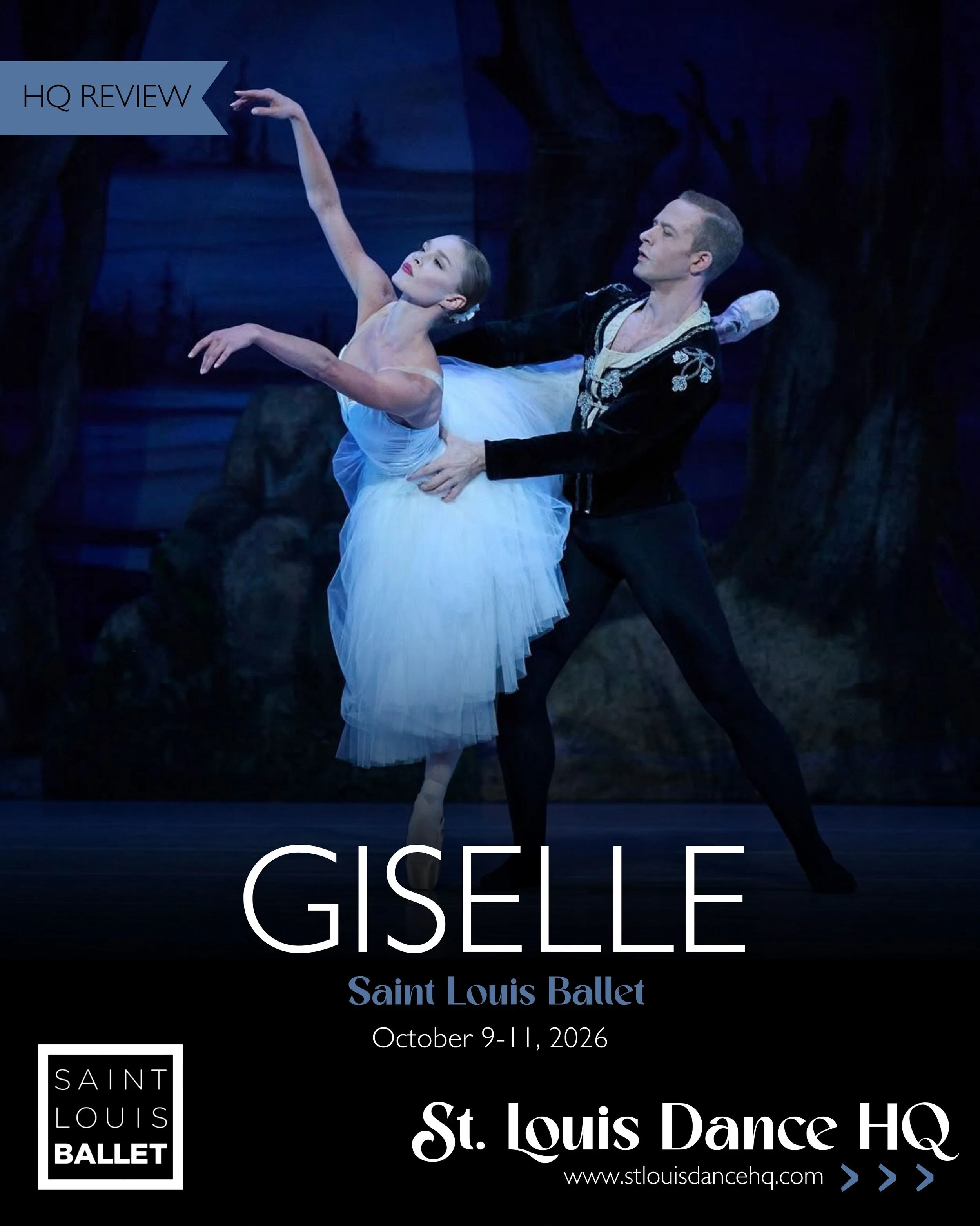 HQ Review: Saint Louis Ballet presents GISELLE