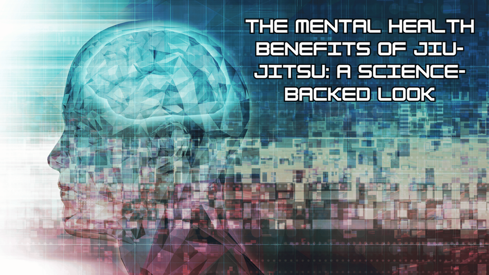 The Mental Health Benefits of Jiu-Jitsu: A Science-Backed Look ...