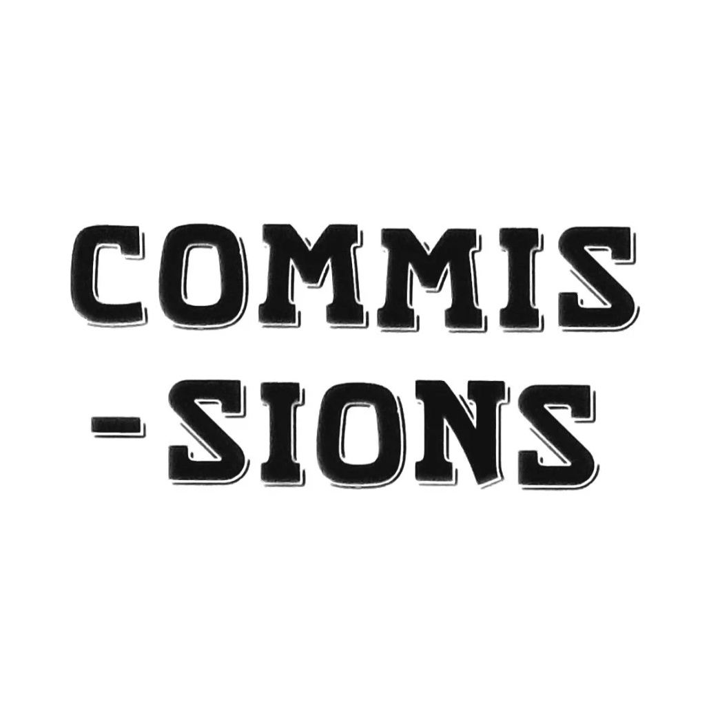 Black text on white background spelling out 'COMMISSIONS' with a unique, stylized font.