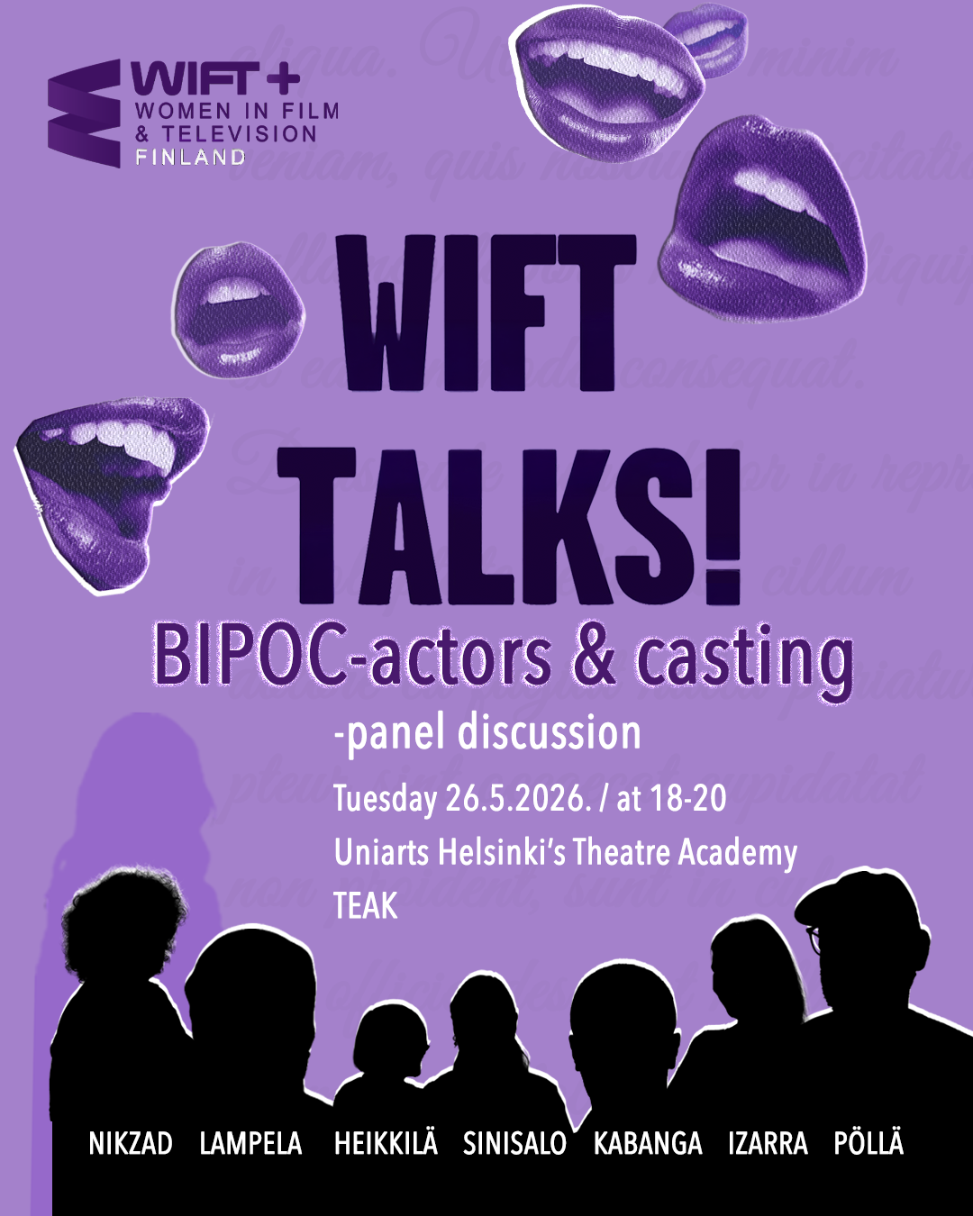 WIFT Talks! BIPOC-actors and casting -paneelikeskusteluAika: tiistai 26.5.2026 klo 18.00-20.00