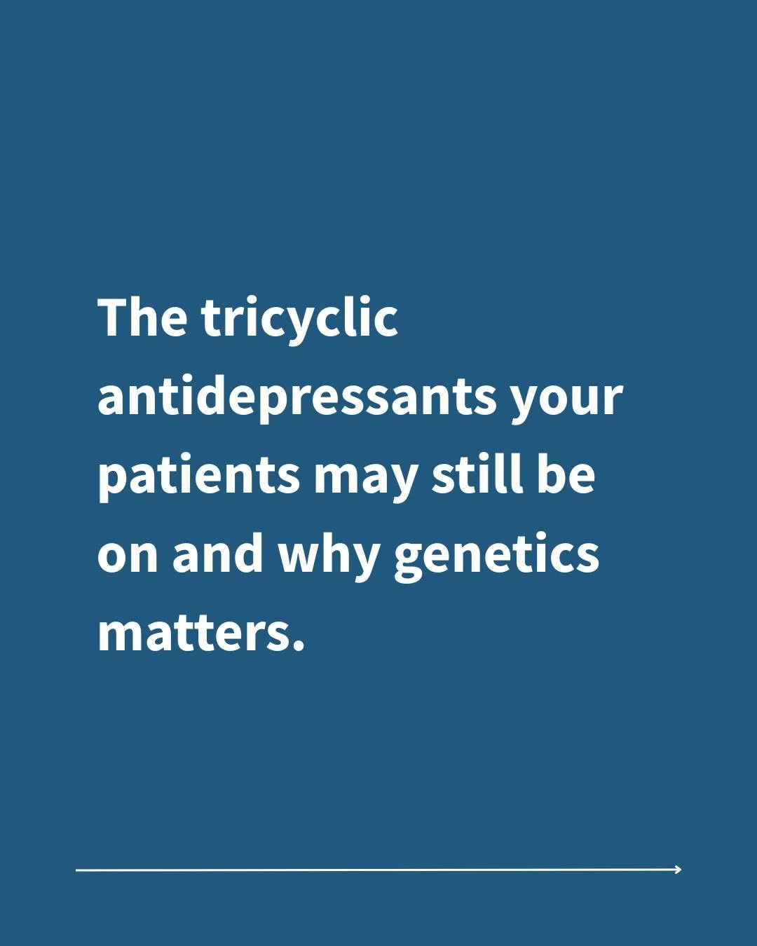 Tricyclic antidepressants are still widely prescribed across UK practice - for depression, neuropathic pain, migraine, and anxiety. And they have a narrow therapeutic window that makes getting the dose right genuinely consequential.

Two genes - CYP2