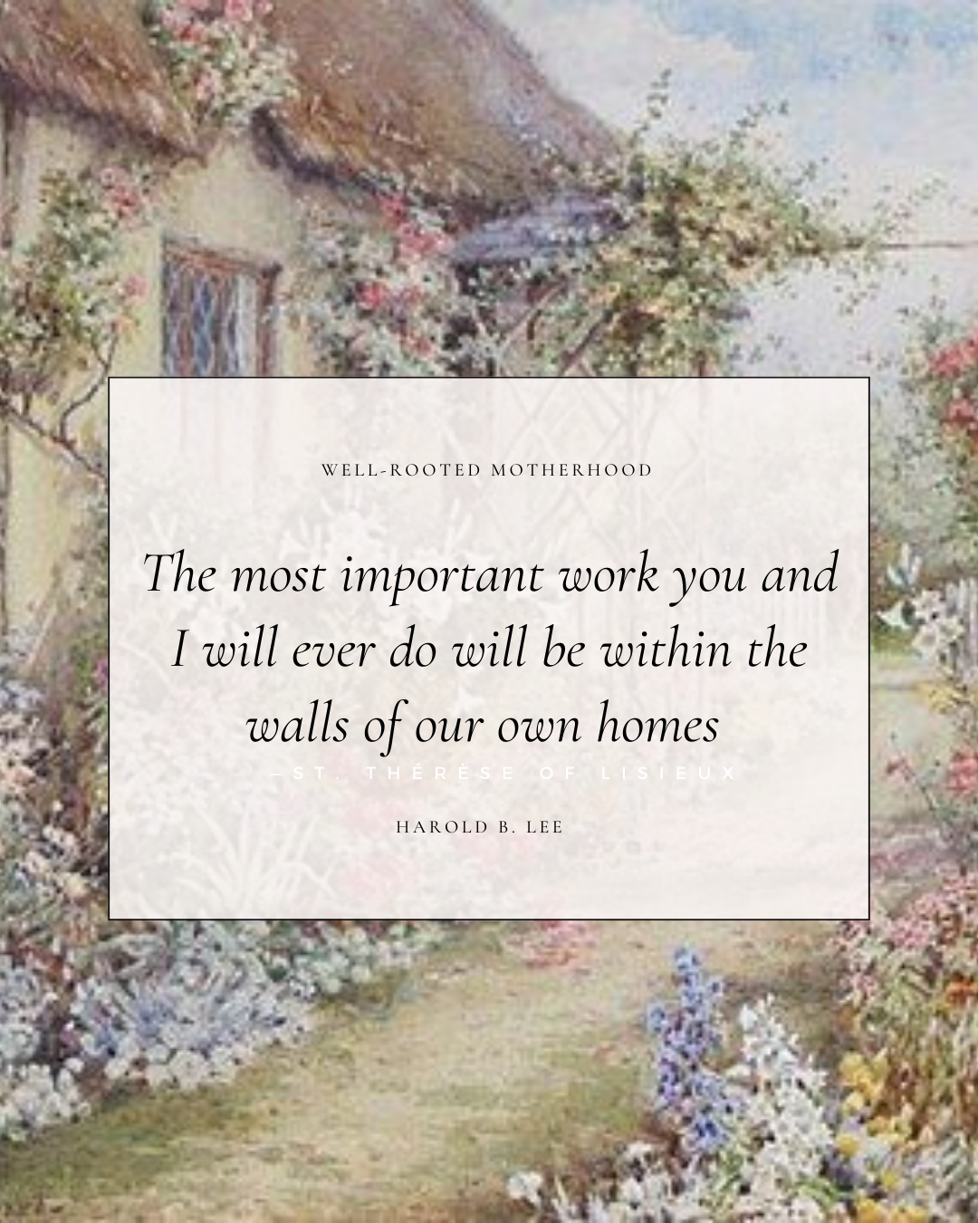 Inspiring quotes for homemakers and mothers