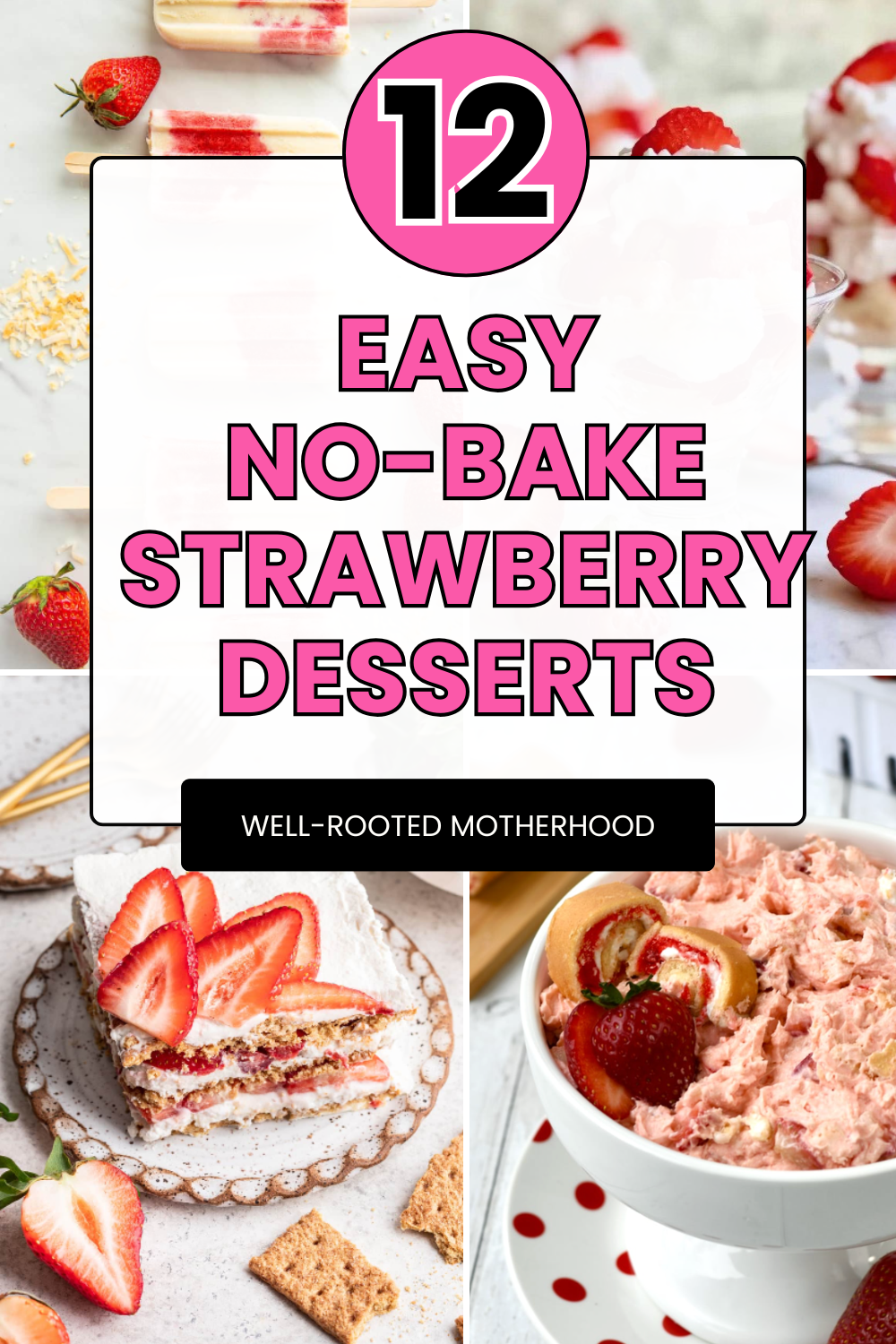 Easy No Bake Straweberry Desserts for Summer