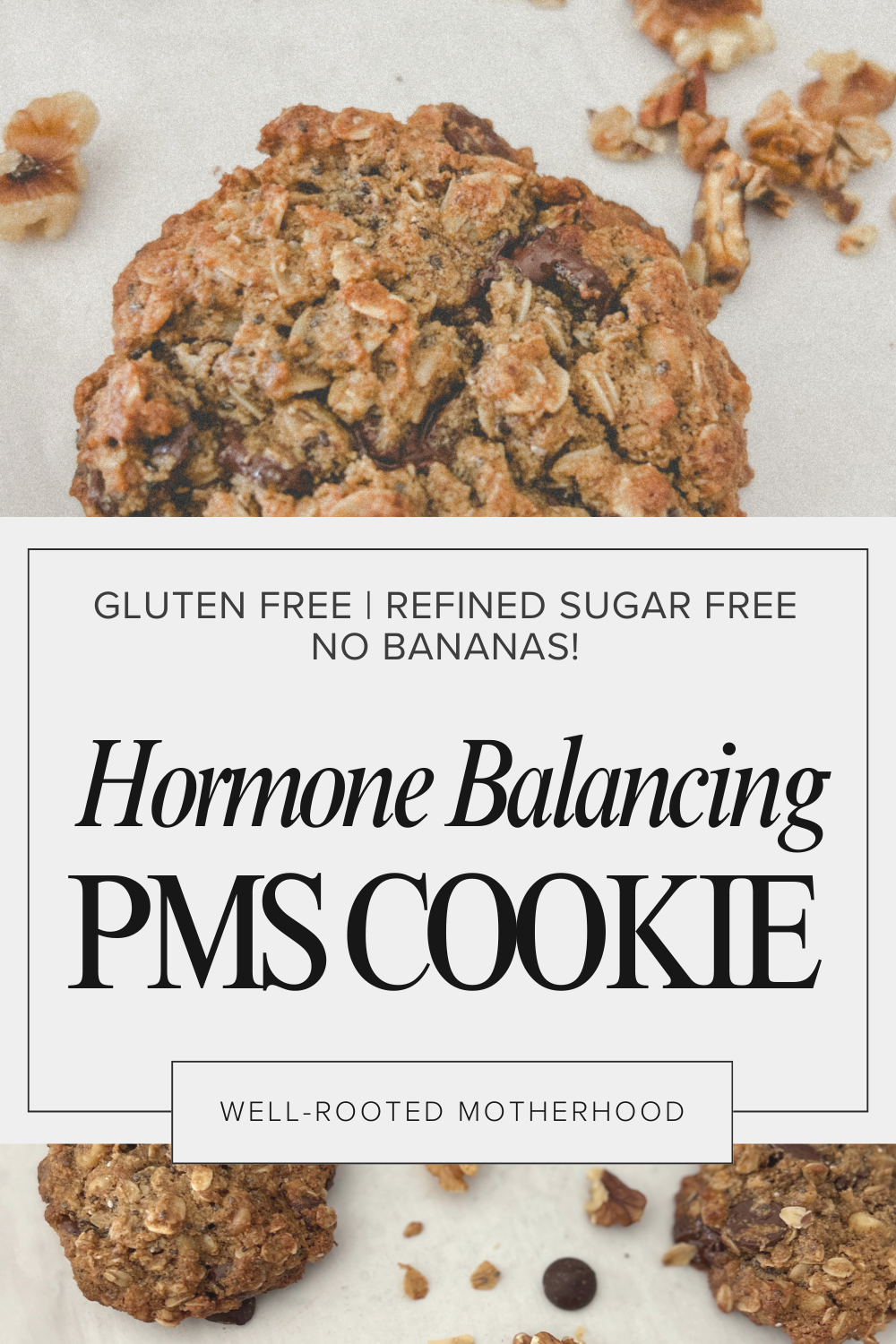 The PMS Cookie — Well-Rooted Motherhood