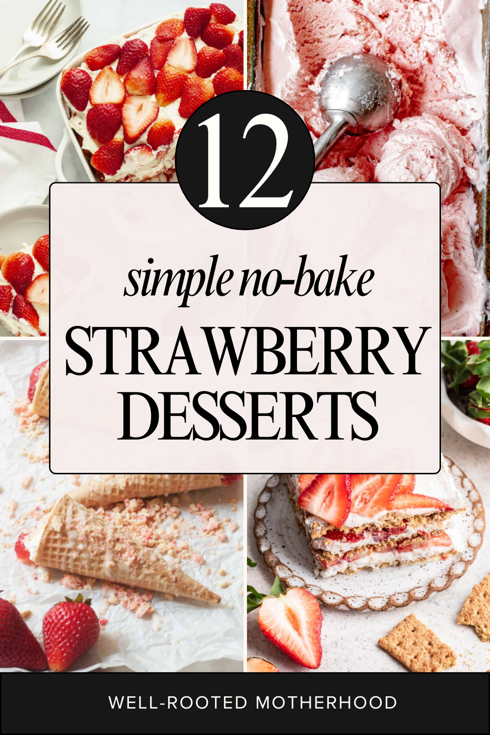 Easy No Bake Straweberry Desserts for Summer