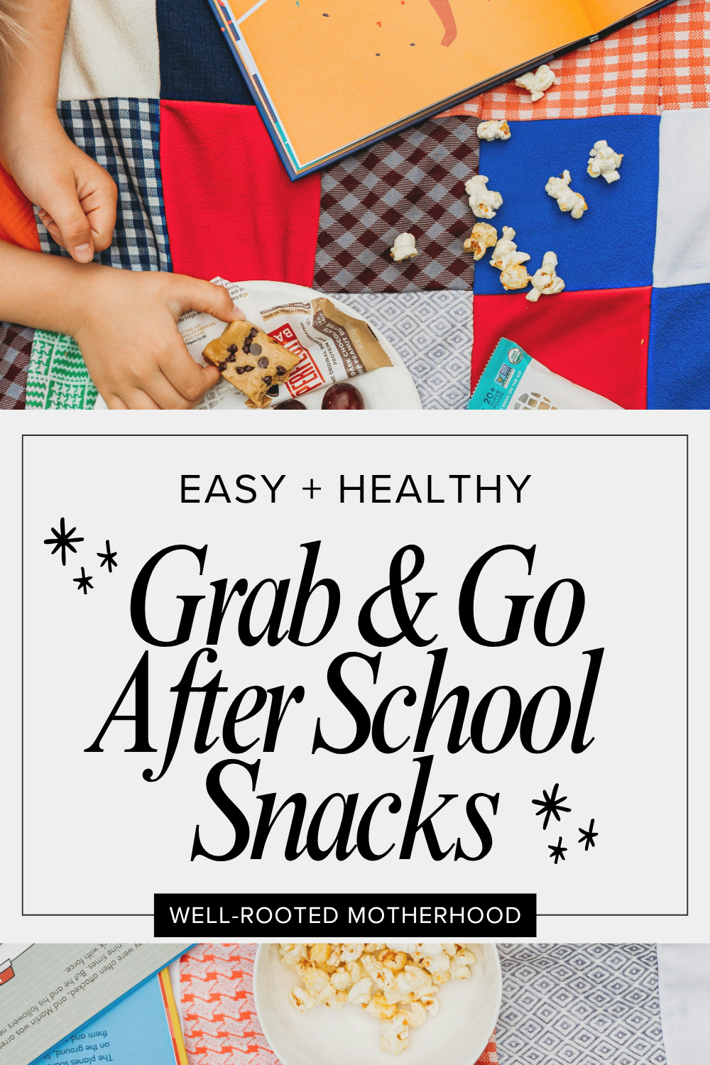 Easy and healthy After School Snack Ideas