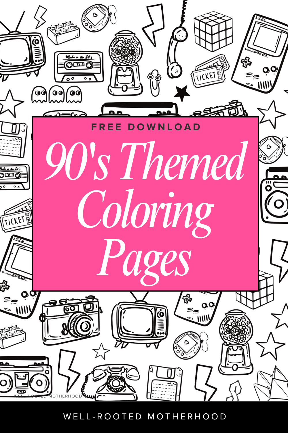 Free 90s Themed Coloring Pages — Well-Rooted Motherhood
