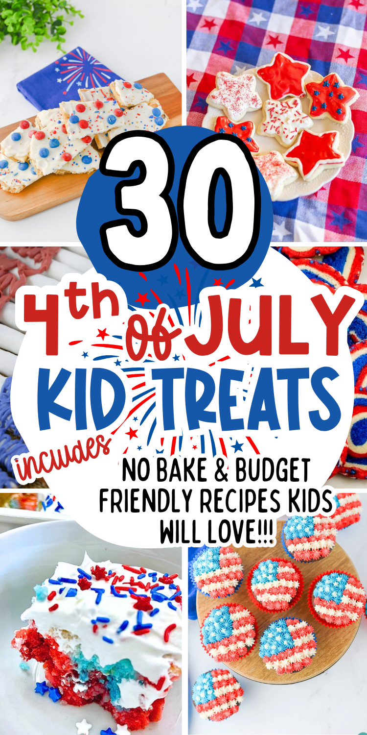 4th of July Desserts and Treats for Kids