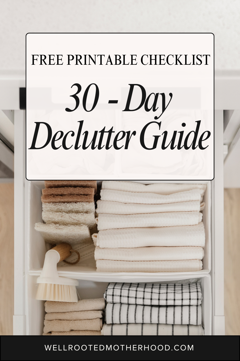 30 Day Declutter Guide for Moms