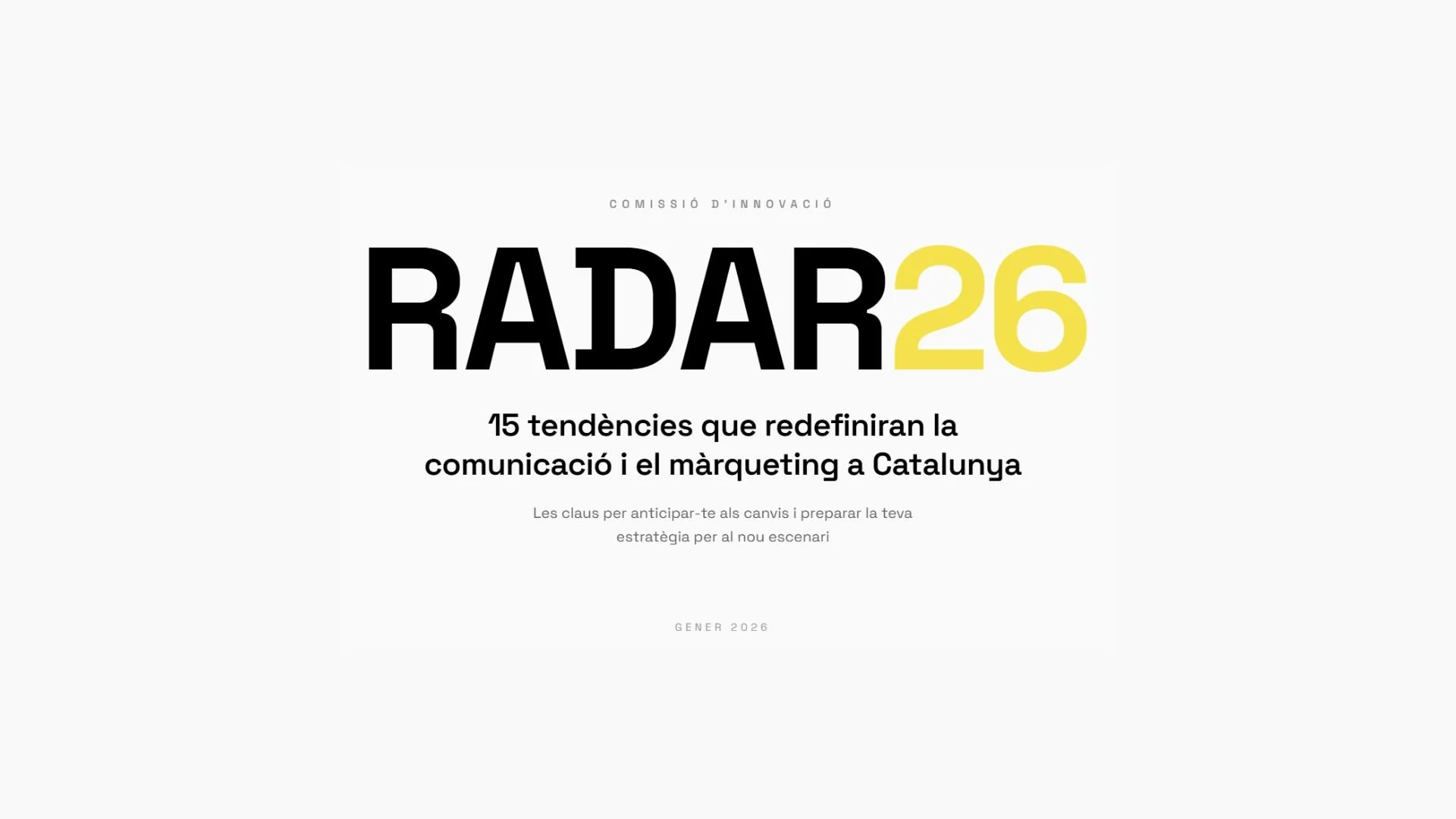 Radar 2026: 15 tendències que redefiniran el màrqueting a Catalunya