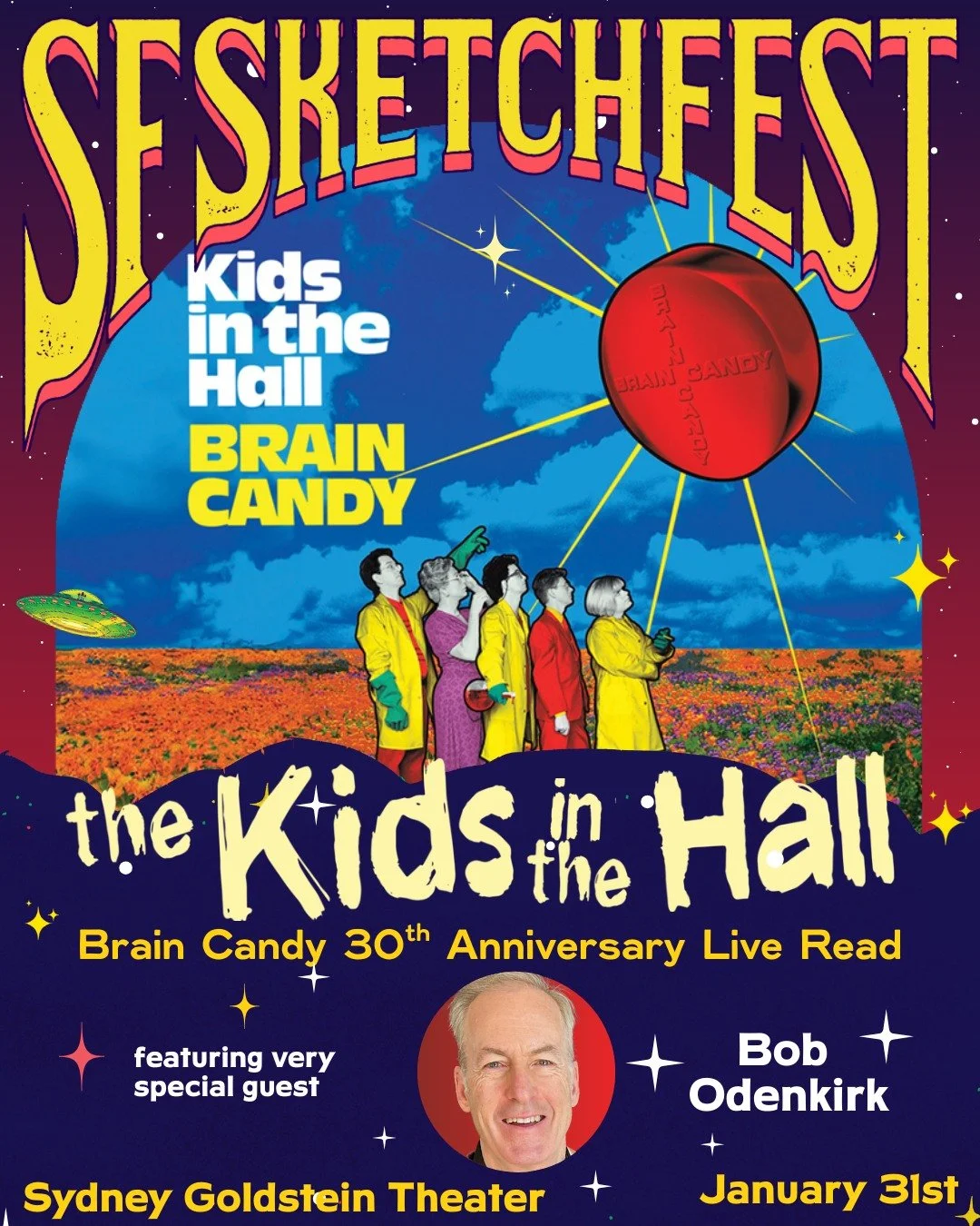 San Francisco - Kids in the Hall: Brain Candy 30th Anniversary Live Read, with very special guest Bob Odenkirk