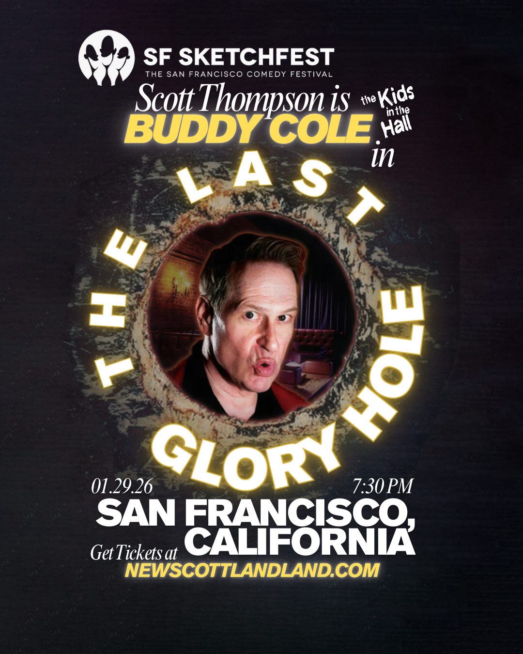 SF Sketchfest: Scott Thompson as Buddy Cole in The Last Glory Hole