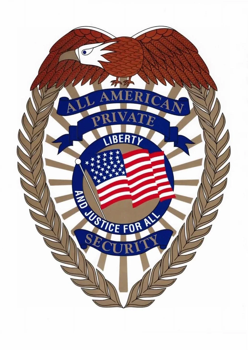 U.S. private security badge featuring an eagle at the top, a U.S. flag in the center, and surrounded by a laurel wreath. The badge includes the words "All American Private Security" and "Liberty and Justice for All."