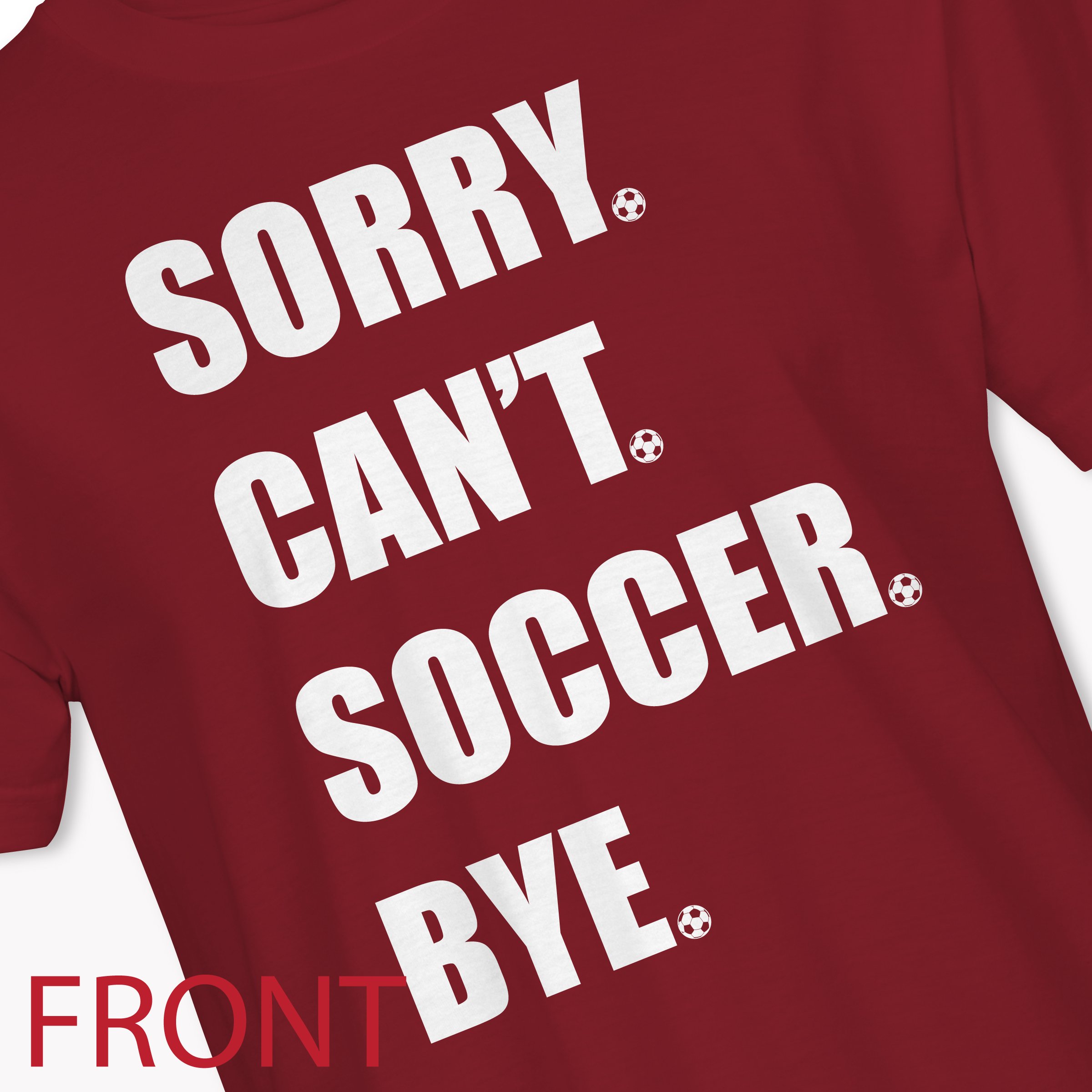 red_sorry_soccer_angled_TEE_FRONT.jpg