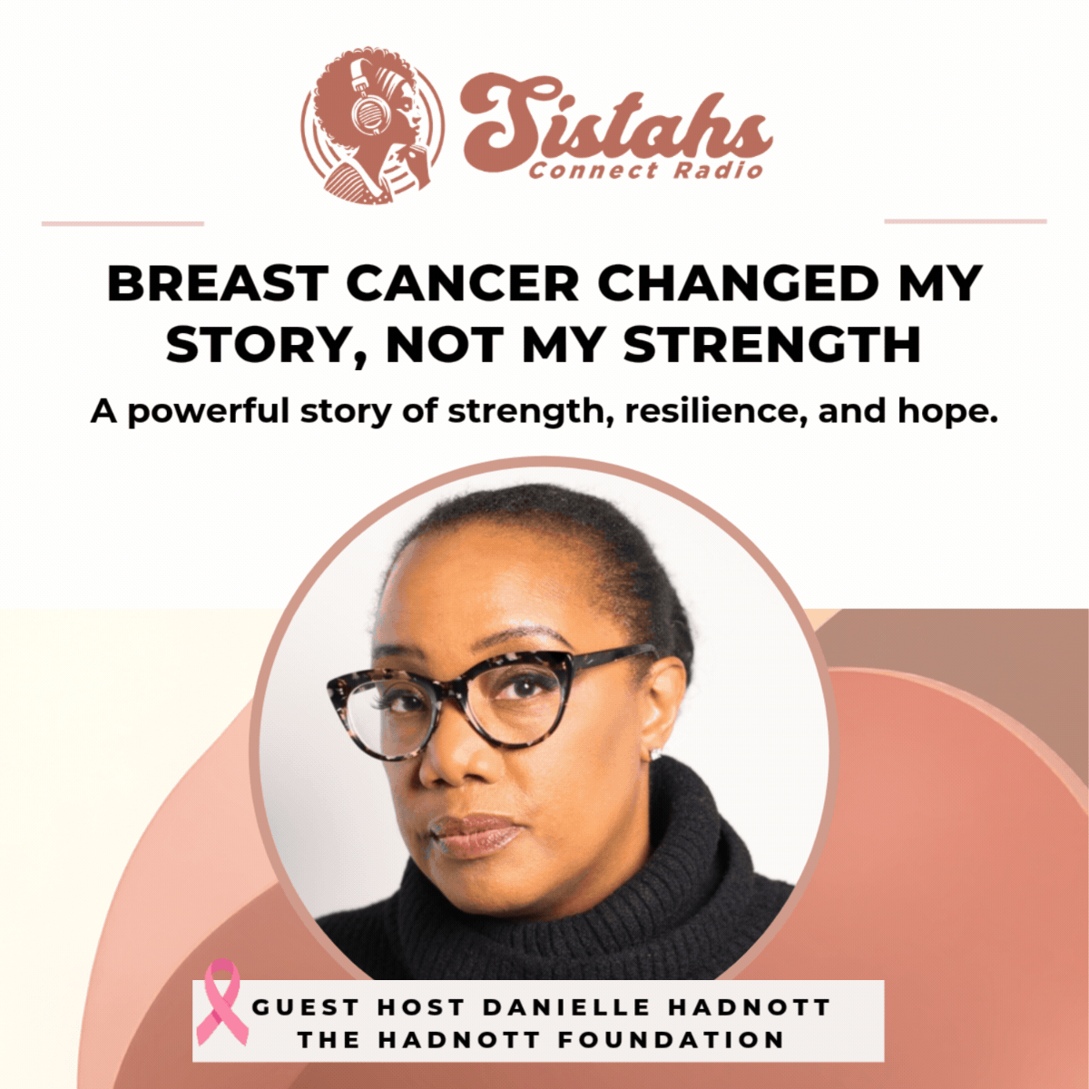 Breast Cancer Changed My Story, Not My Strength