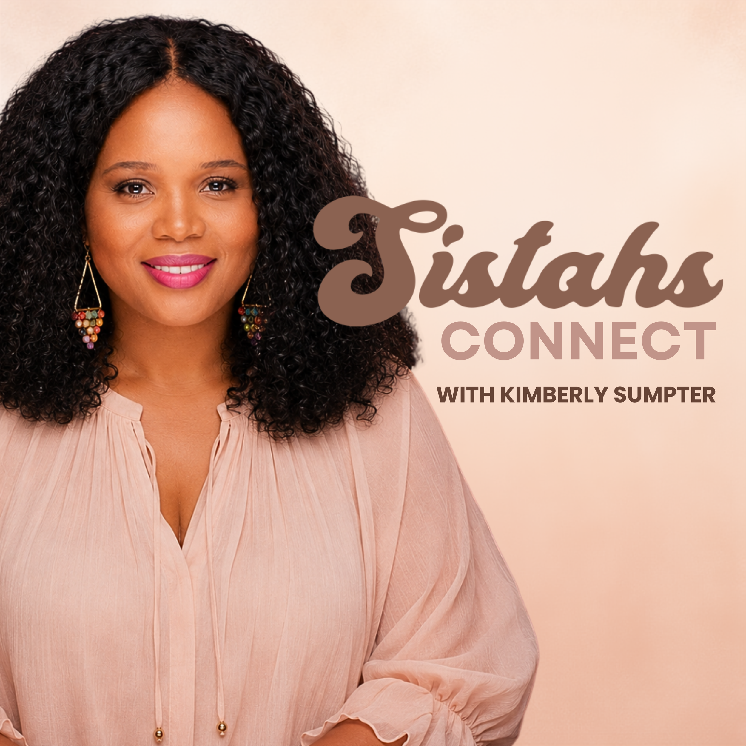 Sistahs Connect Podcast