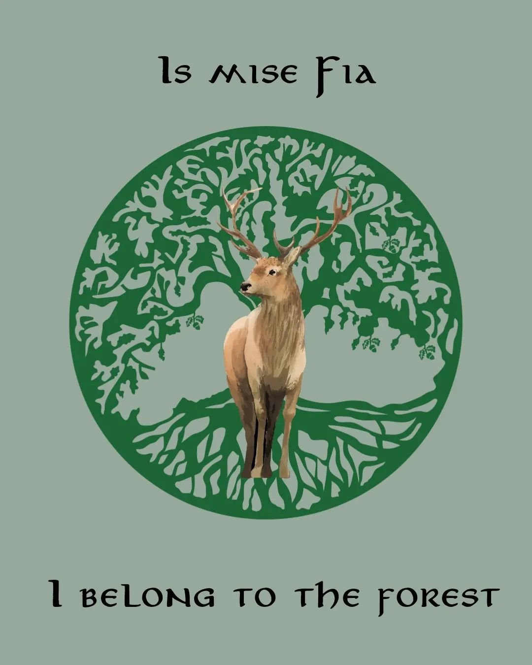 Is mise Fia, I belong to the forest. 
Land cannot be owned, we belong to it. 

Access to land is a basic right for all living beings. This should never be something limited to those with the wealth or financial resources to &quot;buy&quot; land. 

It
