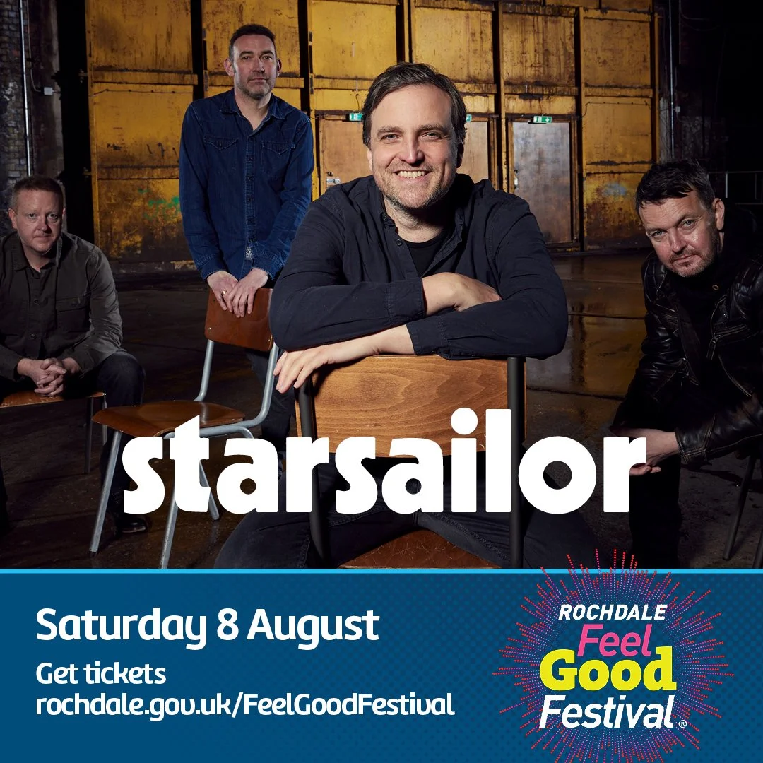 STARSAILOR TO PLAY ROCHDALE FEEL GOOD FESTIVAL