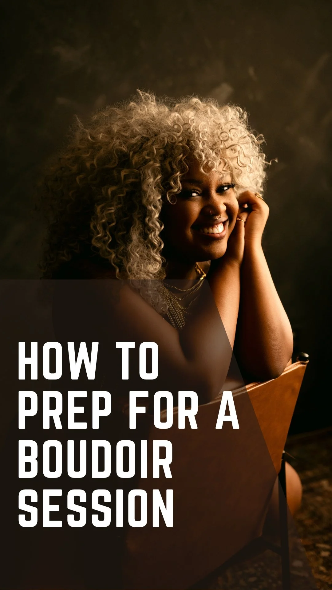 How to Prepare for A Boudoir Session