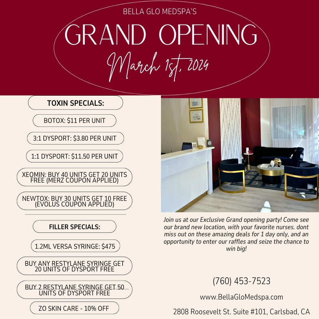 ***We just added BOTOX to the list of specials and adjusted Dysport to make it easier for everyone!***

We are thrilled to announce our GRAND OPENING party! As a valued member of our community, we wanted to ensure that you are amongst the first to kn